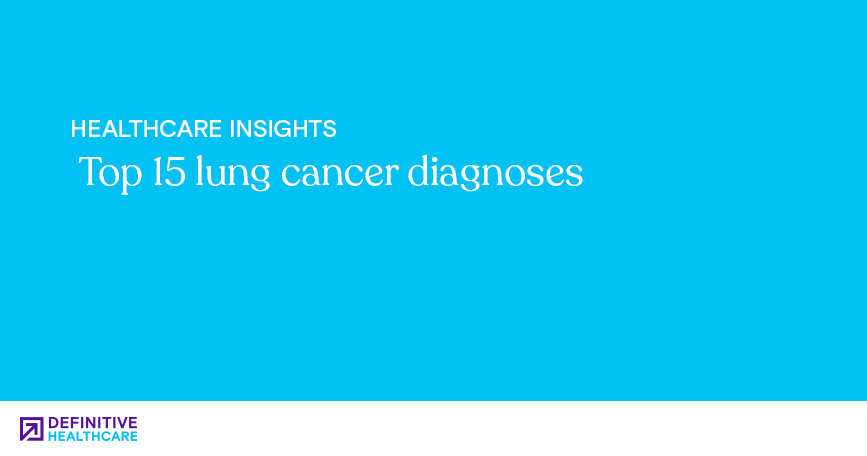 Top 15 lung cancer diagnoses