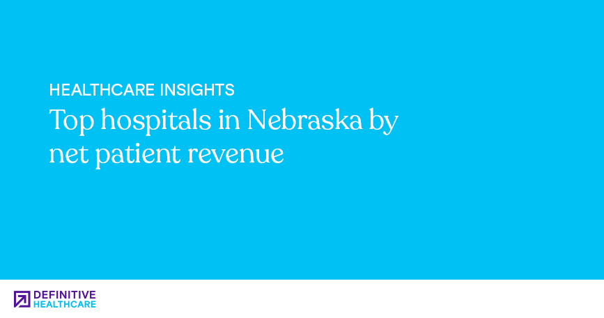 White text on a light blue background reading: "Healthcare Insights—Top hospitals in Nebraska by net patient revenue"