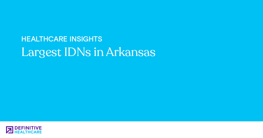 largest-idns-in-arkansas