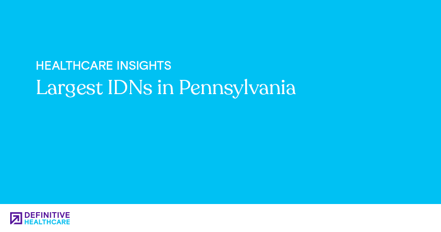 largest-idns-in-pennsylvania