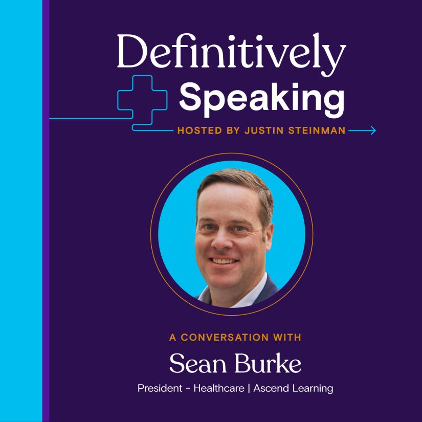 Episode 29: America needs more nurses—Sean Burke of Ascend Learning says the answer is in the pipeline